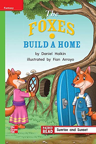 Book Reading Wonders Leveled Reader The Foxes Build a Home: Beyond Unit 5 Week 2 Grade 1 (ELEMENTARY CORE READING) free