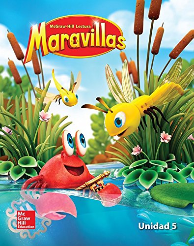 Book Lectura Maravillas Reading/Writing Workshop Volume 5 Grade K (ELEMENTARY CORE READING) (Spanish Edition) free