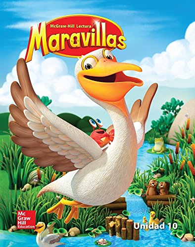 Book Lectura Maravillas Reading/Writing Workshop Volume 10 Grade K (ELEMENTARY CORE READING) (Spanish Edition) free