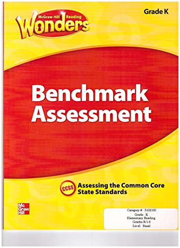 Book Wonders Benchmark Assessment Grade K, CCSS, Assessing the Common Core State Standards free