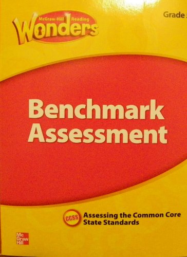 Book McGraw Hill Reading Wonders Benchmark Assessment Grade 4 Assessing the Common Core State Standards free