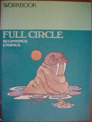 Book Full Circle Beginnings Endings Series R Grade 3 Macmillan Reading Levels 17-18 Workbook free