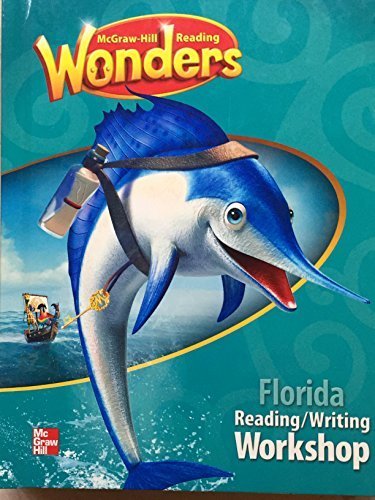 Book Wonders, Florida Reading/Writing Workshop, 2nd Grade Student Textbook free