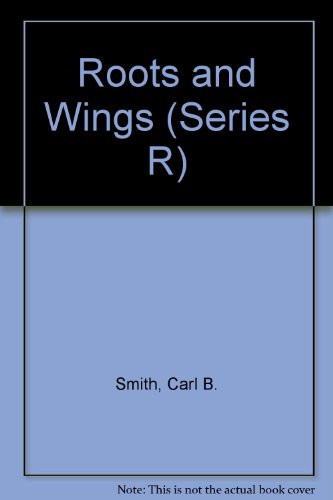 Book Roots And Wings (series R) free