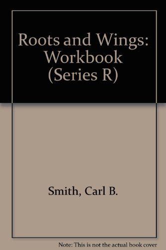 Book Roots And Wings: Workbook (series R) free