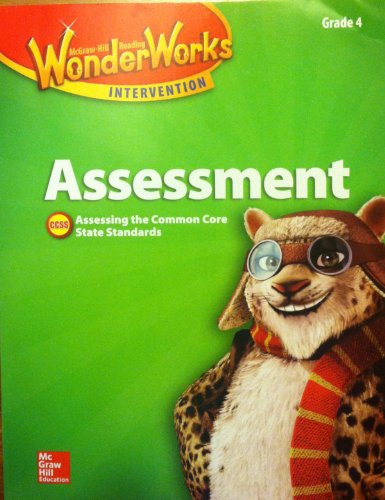 Book McGraw Hill WonderWorks Intervention, Assessment, Grade 4, Black Line Masters, Assessing the Common Core State Standards, CCSS free