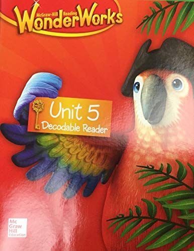 Book McGraw Hill Reading Wonder Works Grade 1 Unit 5 Decodable Reader free