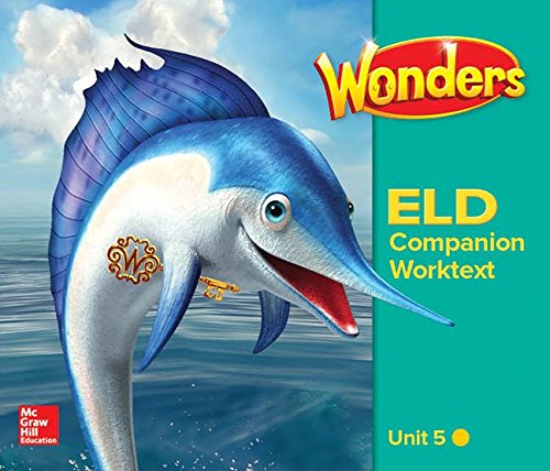 Book Wonders for English Learners G2 U5 Companion Worktext Beginning (Reading Wonders ELL and ELD) free