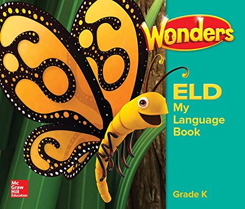 Book Wonders for English Learners GK My Language Book (Reading Wonders ELL and ELD) free