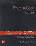 Book Common Core Achieve, GED Exercise Book Reading And Writing (BASICS & ACHIEVE) free