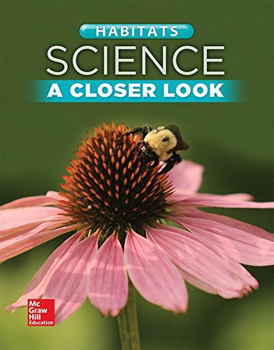 Book Science, A Closer Look, Grade 2, Habitats: Student Edition (Unit B) (ELEMENTARY SCIENCE CLOSER LOOK) free