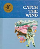 Book Catch the Wind: Series R : Level 31-36 free