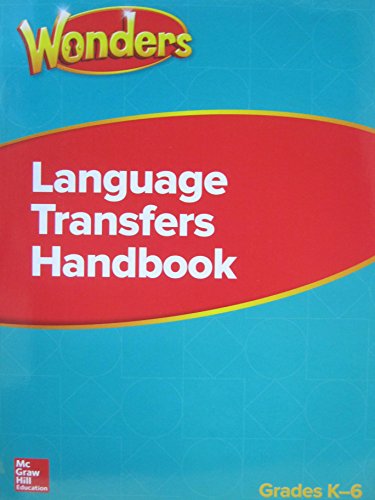 Book Wonders, GK-6 Language Transfers Handbook (Reading Wonders ELL and ELD) free