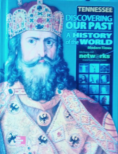 Book Discovering Our Past: A History of the World. Modern Times [Grade 7] (Tennessee Edition) free