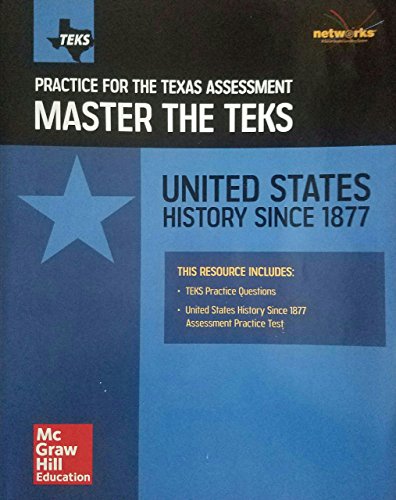 Book Practice for the Texas Assessment Master the TEKS: Unites States History to 1877 free