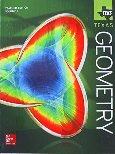 Book TEKS TEXAS, Geometry, Teacher Edition, Volume 2, 9780021401161, 0021401160 free