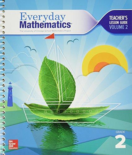 Book Everyday Mathematics. The University of Chicago School Mathematics Project. Grade 2. Teacher's Lesson Guide, Volume 2. Common Core. 9780021409952, 0021409951. free