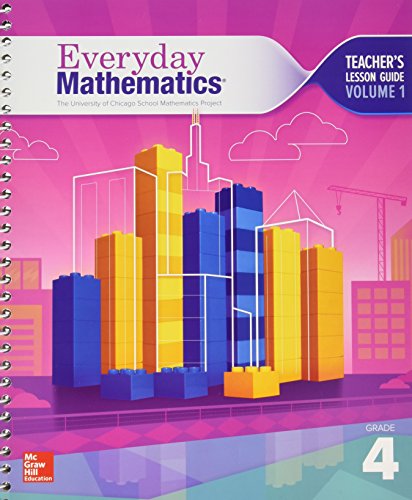 Book The University of Chicago School Mathematics Project - Everyday Mathematics - Grade 4 - TEACHER'S LESSON GUIDE - VOLUME 1 free