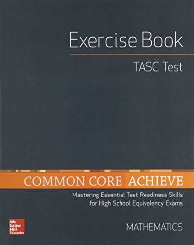 Book Common Core Achieve, TASC Exercise Book Mathematics (BASICS & ACHIEVE) free