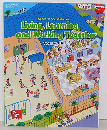 Book Networks Social Studies Living, Learning, and Working Together Teacher Edition free
