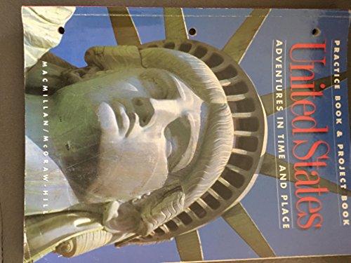 Book United States: Adventures in Time and Place : Practice Book and Project Book free