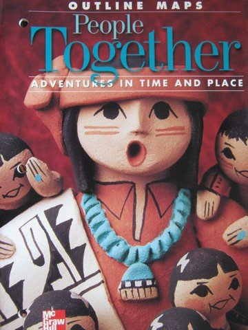 Book People Together - Adventures in Time & place - Outline Maps - Grade 2 (People Together - Adventures in Time and Place) free