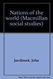 Book Nations of the world (Macmillan social studies) free