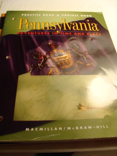 Book Practice Book And Project Book Pennsylvania Adventures In Time And Place free