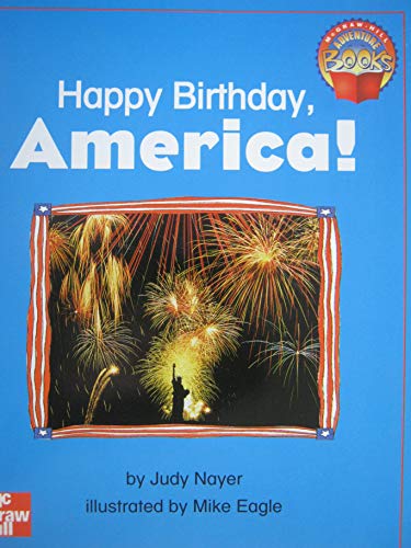 Book Happy Birthday, America! (McGraw Hill Adventure Books) free
