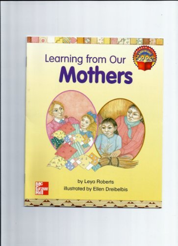 Book Learning from Our Mothers (McGraw-Hill Social Studies) free