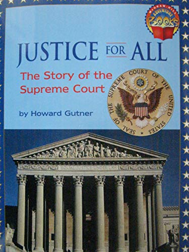 Book Justice for All: The Story of the Supreme Court [McGraw-Hill Adventure Books Grade 5] free