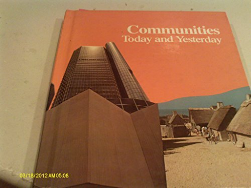 Book Communities Today And Yesterday (macmillan Social Studies) free