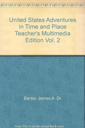 Book United States Adventures in Time and Place Teacher's Multimedia Edition Vol. 2 free