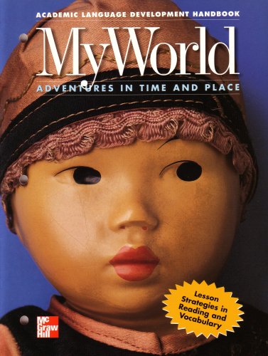Book Academic Language Development Handbook: My World Adventures In Time And Place: Lesson Strategies In Reading And Vocabulary: Mcgraw Hill Social Studies (0021488932, 9780021488933) free
