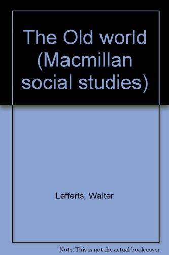 Book The Old World (macmillan Social Studies) free