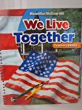 Book We Live Together, Teachers Edition Grade 2, MacMillan McGraw-Hill Social Studies free