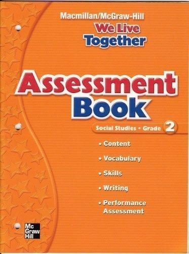 Book MacMillan McGraw-Hill Assessment Book: We Live Together, Social Studies (Grade 2) free
