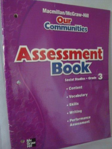 Book Assessment Book (Our Communities Social Studies Grade 3) free