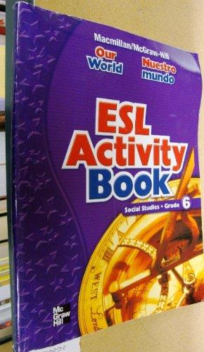 Book Esl Activity Book (social Studies - Grade 6: Our World) free