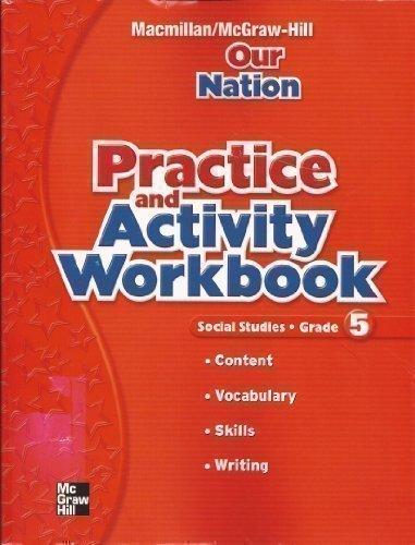 Book Our Nation: Practice and Activity Workbook free