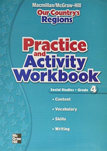 Book Macmillan/McGraw-Hill Social Studies, Grade 4, Practice and Activity Book (OLDER ELEMENTARY SOCIAL STUDIES) free Book Macmillan/McGraw-Hill Social Studies, Grade 4, Practice and Activity Book (OLDER ELEMENTARY SOCIAL STUDIES) free