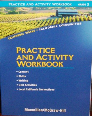 Book Practice and Activity Workbook, Grade 3 (California Vistas, California Communities) free