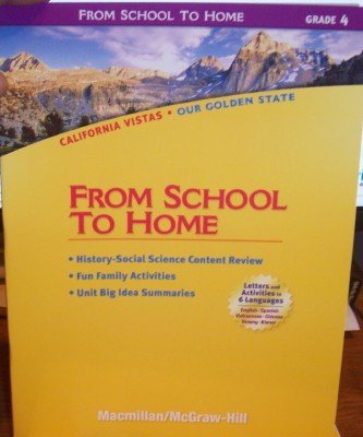 Book Grade 4 From School to Home (California Vistas: Our Golden State) free