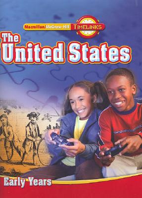 Book TimeLinks, Grade 5 The United States: Early Years, Student Edition (OLDER ELEMENTARY SOCIAL STUDIES) free