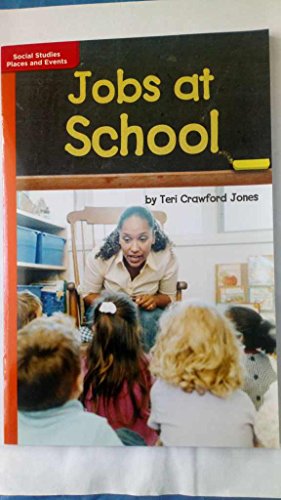 Book Social Studies Places and Events Jobs at School by Teri Crawford Jones (Orange) free