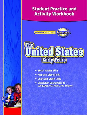 Book TimeLinks, Grade 5, The United States: Early Ages, Student Practice and Activity Workbook (OLDER ELEMENTARY SOCIAL STUDIES) free