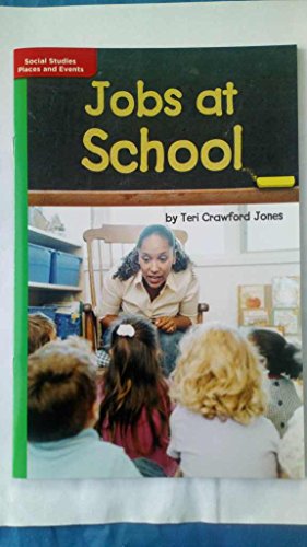 Book Social Studies Places and Events Jobs at School by Teri Crawford Jones (Green) free