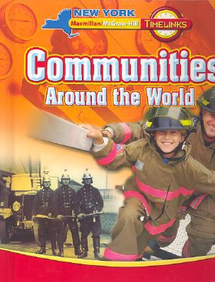 Book TimeLinks, Communities Around the World, Student Edition, NY (New York Timelinks) free