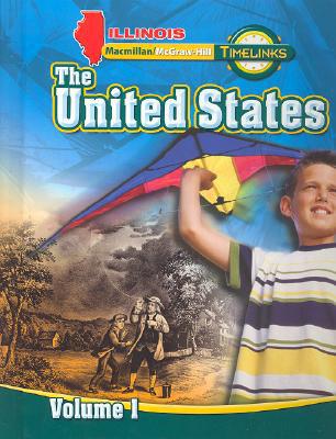 Book IL TimeLinks: Grade 5, The United States, Volume 1 Student Edition (Illinois Timelinks) free