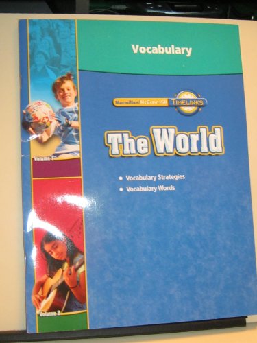 Book Macmillan Mcgraw-hill Timelinks Vocabulary The World Grade 6 Social Studies free